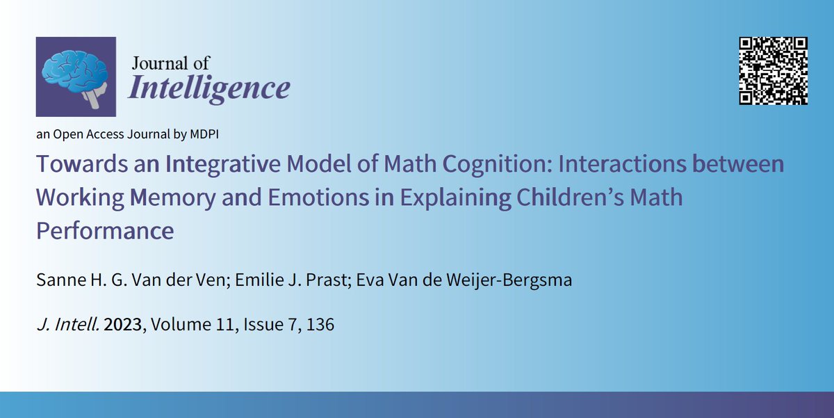 JIntell_MDPI's tweet photo. ✨Notable Papers in the Field of #WorkingMemory

📰Towards an Integrative Model of #MathCognition: Interactions between Working Memory and #Emotions in Explaining Children’s #MathPerformance

🔗https://t.co/z0IL0sNU5h

@UniLeidenNews @UniLeiden https://t.co/9I8eocLSAX