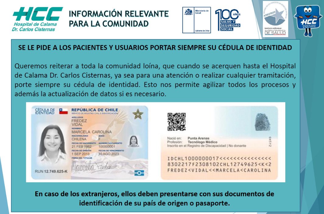 Queremos reiterar a toda la comunidad loína, que cuando se acerquen hasta el Hospital de Calama Dr. Carlos Cisternas, ya sea para una atención o realizar cualquier tramitación, porte siempre su cédula de identidad. Esto nos permite agilizar todos los procesos en su atención.