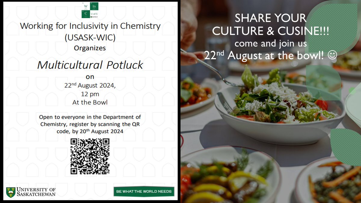 USASK-WIC welcomes all students to join us to share your culture and cuisine at the 'MULTICULTURAL POTLUCK' on 22nd Aug 24! #ShareYourCulture #ShareTheJoy