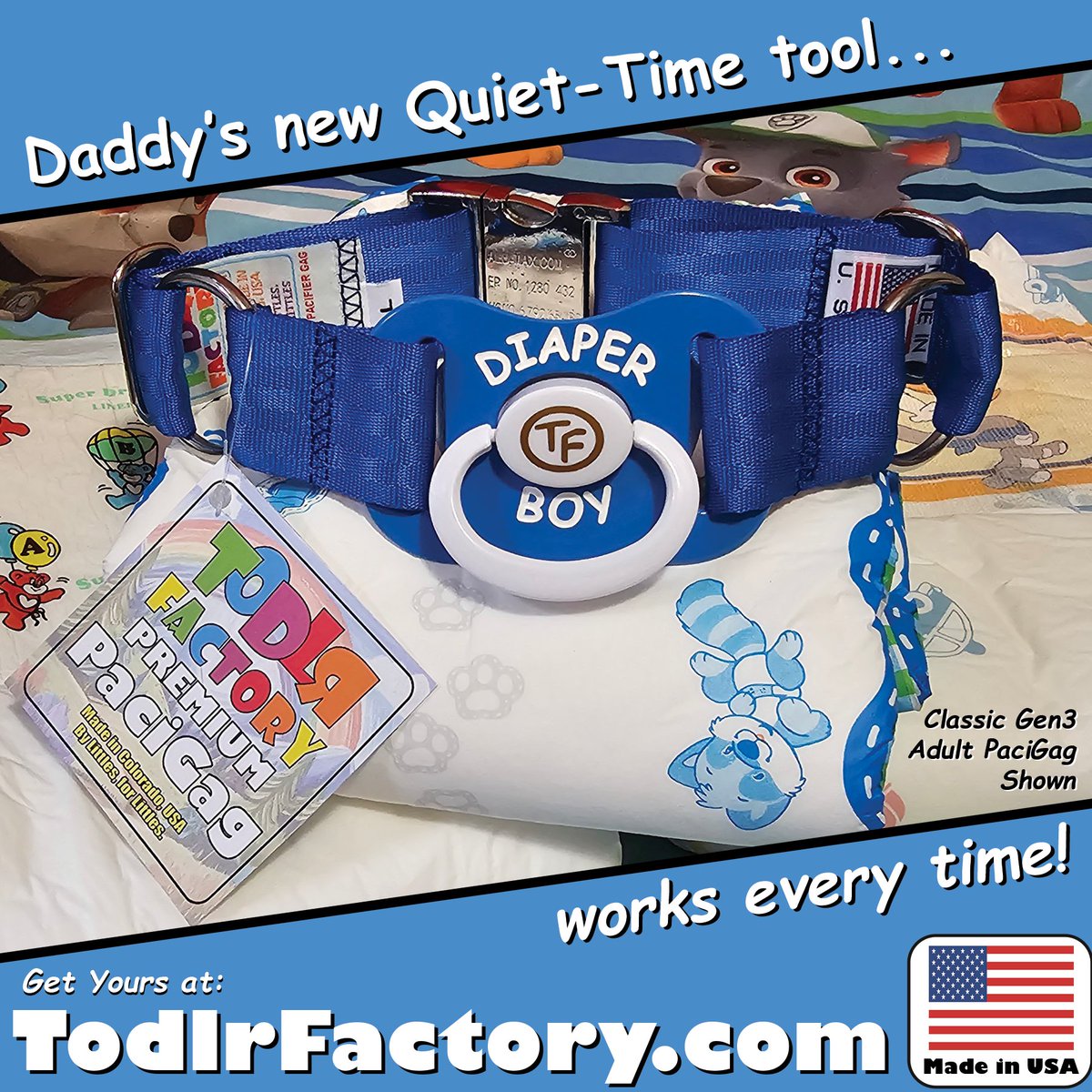 Daddy's new Quiet-Time tool works every time! Even for the fussiest lil' boys! Handmade in the USA by Littles, for Littles!

Get yours today at:
TodlrFactory.com
or
TodlrFactory.Etsy.com

#ageplaycommunity #diaperpup #diaperboy #abdldiaperboy #babyfur #abdlkink #daddy