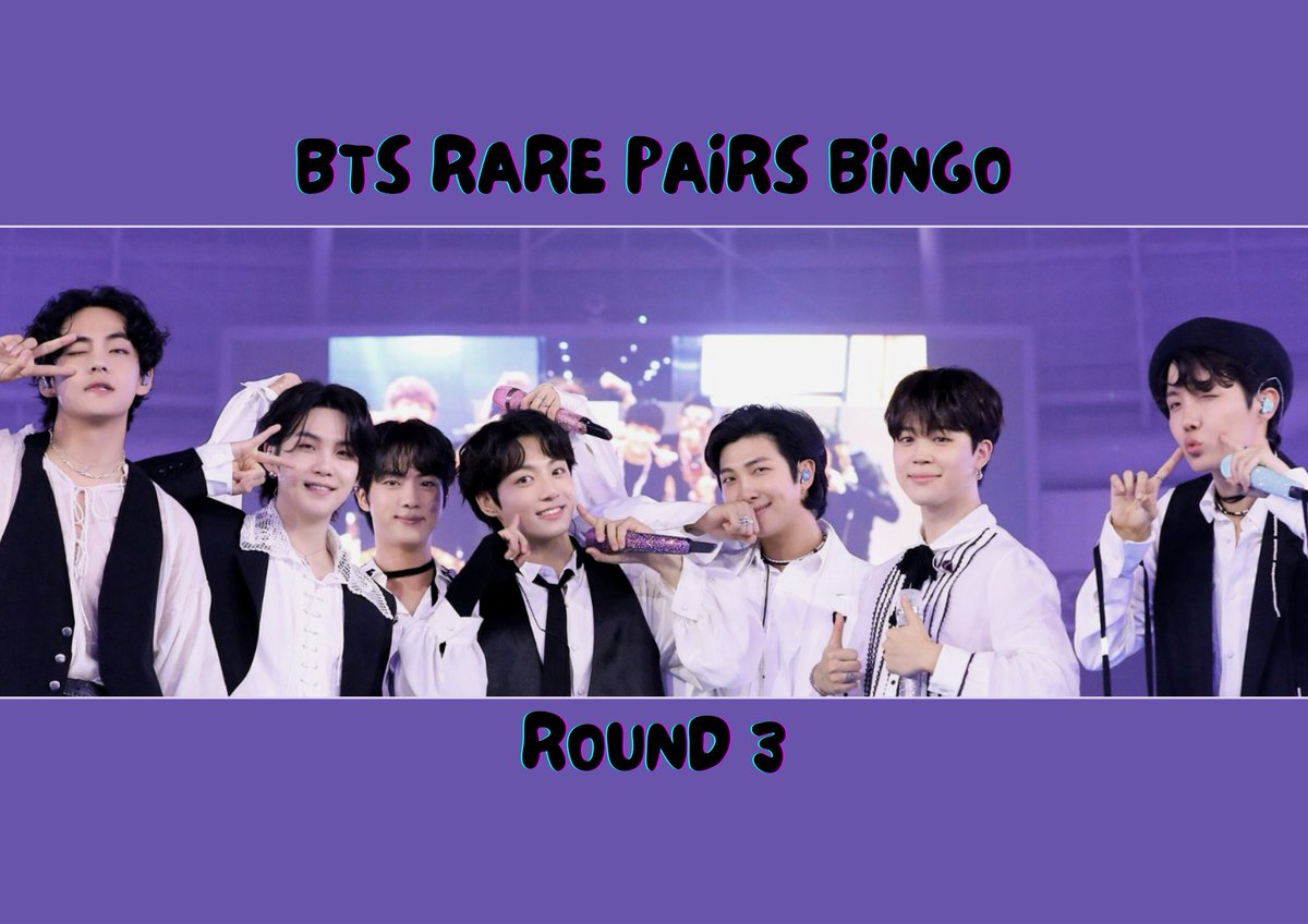 bts rare pairs bingo (@rarepairsbingo) on Twitter photo Welcome to Round 3 of RarePairsBingo; a bingo event centered around the rare ships within BTS.
→ ao3: archiveofourown.org/collections/BT…
→ carrd: btsrpb-r3.carrd.co
→ email: btsrarepairbingo@gmail.com
→ tag: #btsrpb3 Welcome to Round 3 of RarePairsBingo; a bingo event centered around the rare ships within BTS.
→ ao3: archiveofourown.org/collections/BT…
→ carrd: btsrpb-r3.carrd.co
→ email: btsrarepairbingo@gmail.com
→ tag: #btsrpb3