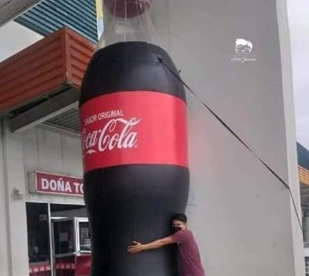 "Ya no tomes tanta coca te va a hacer mal"
Yo: