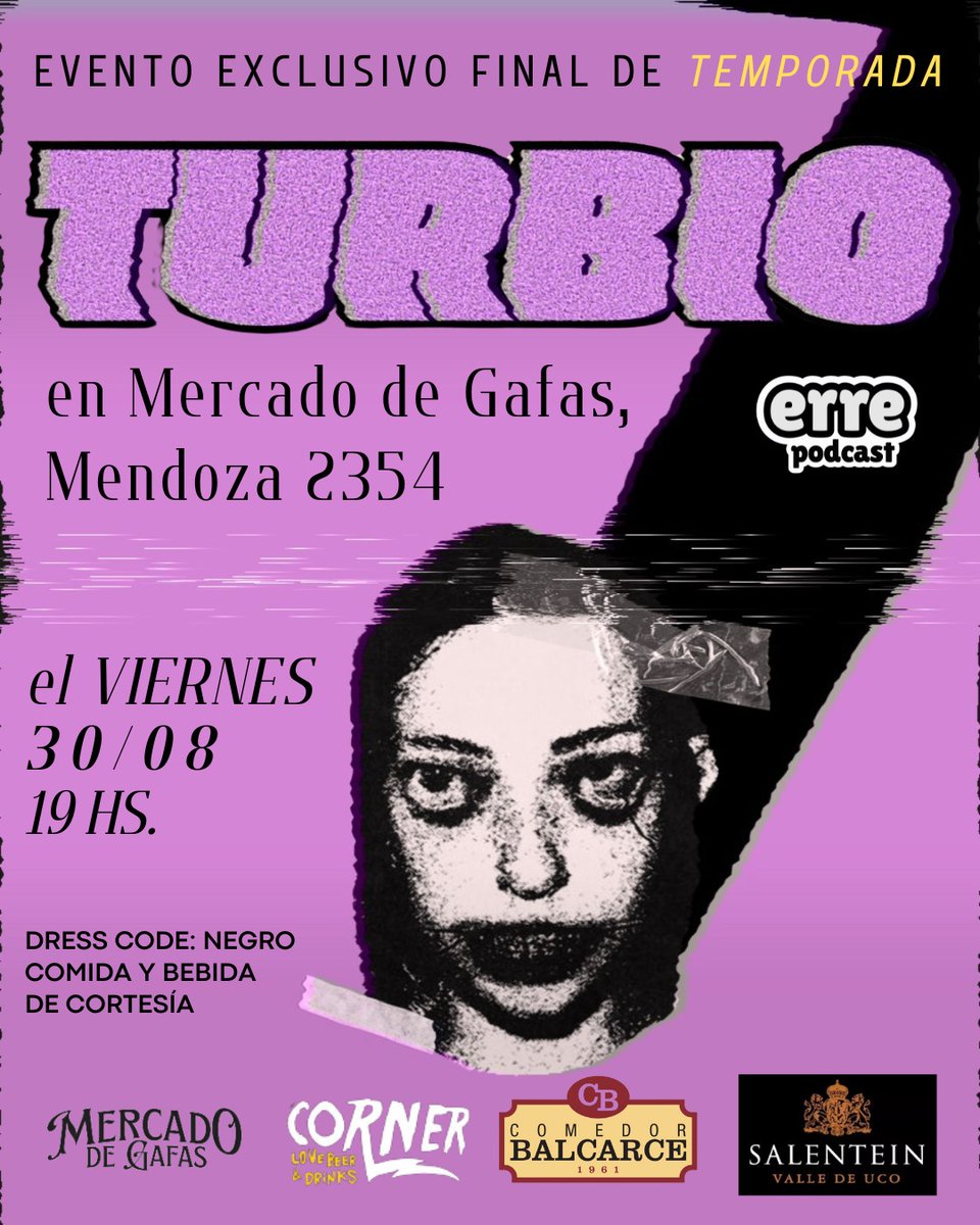 Bueno, la cosa es así. El viernes 30/8 estrenamos el final de temporada de TURBIO con un evento en vivo en el que les vamos a contar una historia inédita y a proyectar el capítulo 10 (el mejor) en pantalla gigante. Además, vino y comida gratis. Atentos: capacidad ULTRA LIMITADA.