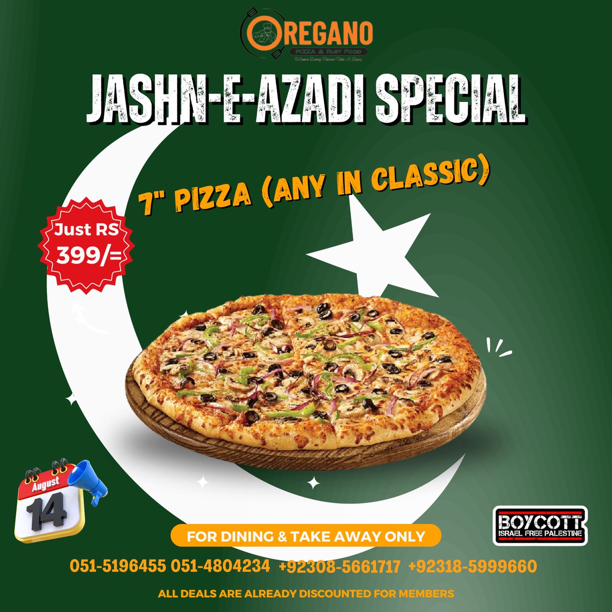 oreganopizzarwp's tweet photo. 🎉 Jashn-e-Azadi Special Deal! 🎉

Celebrate Independence Day with us on 14th August! 🇵🇰 Enjoy these offers

🍔 Crispy Patty Burger – Rs. 199 🍕 7" Pizza – Rs. 399 🍕 Medium Pizza – Rs. 799
✨ Dine-in &amp; Takeaway only.

📍 Old Airport Road, Gulzare Quaid, Rawalpindi

#JashneAzad https://t.co/58lacjsmyM