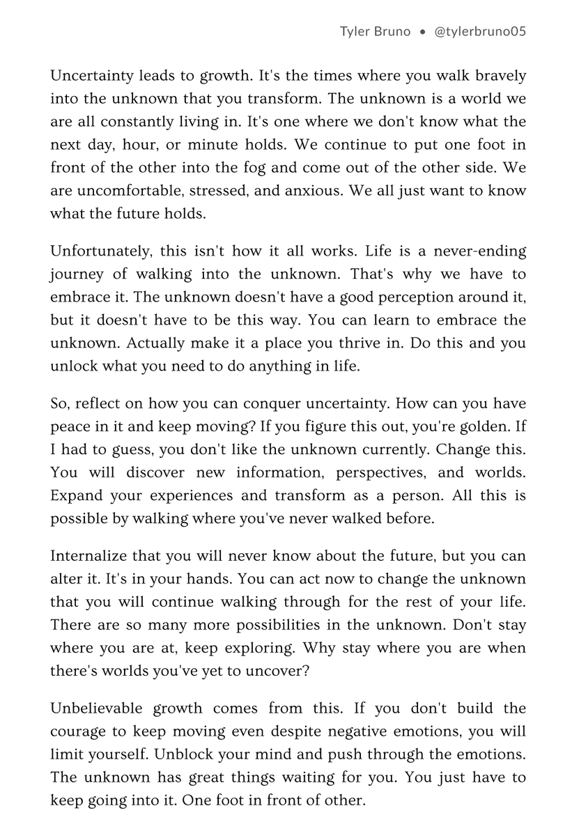 tylerbruno05's tweet image. Uncertainty leads to growth. Embrace the unknown