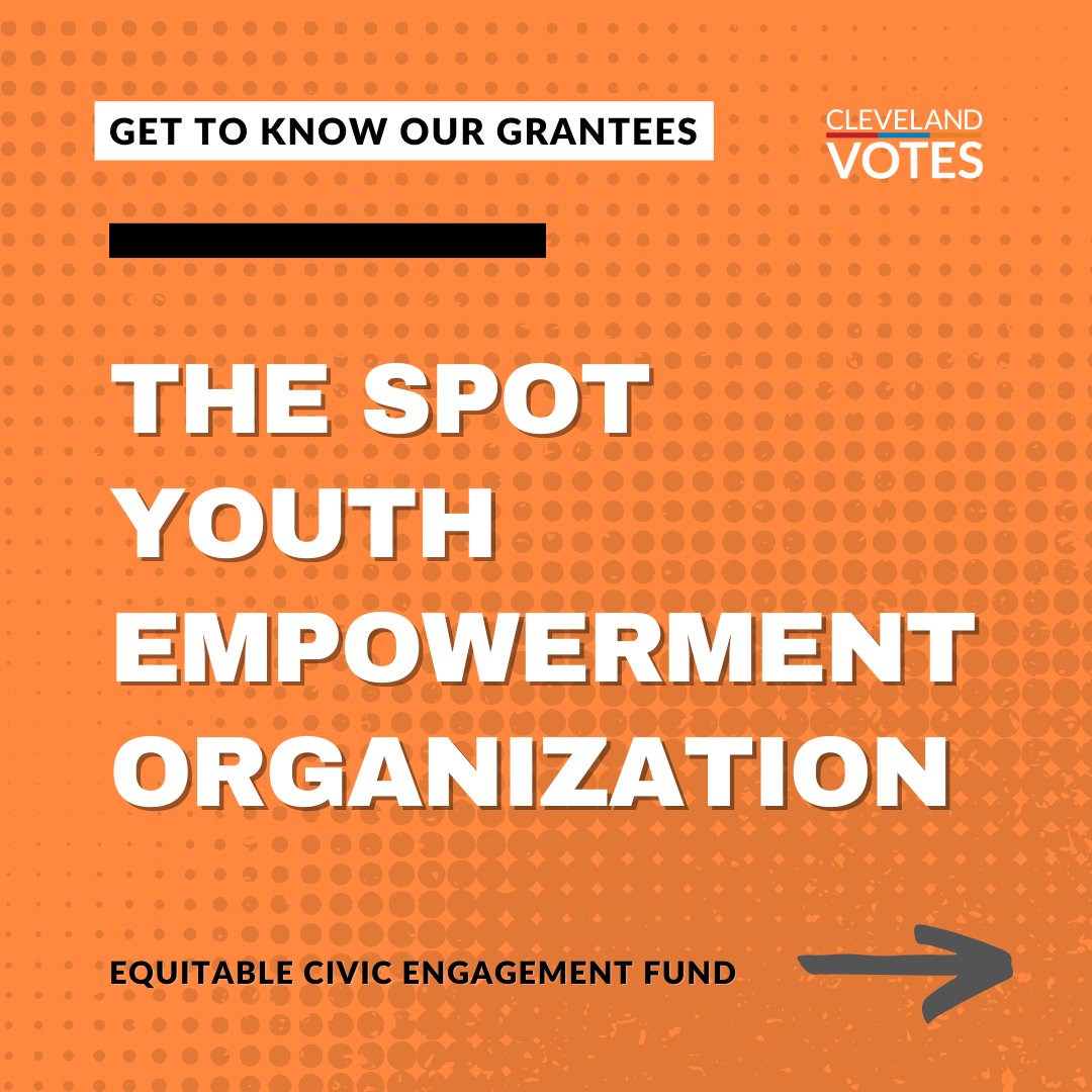 CLEVotes's tweet image. Today, we&apos;re introducing our #ECEF Grantee 🎉

The SPOT Youth Empowerment Organization provides young leaders with the knowledge and skills to become civic minded young adults and to train other motivated young leaders in their community.