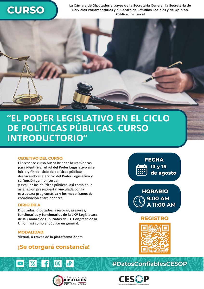📌 #CursoGratis │Participa en el curso introductorio: El Poder Legislativo en el ciclo de políticas públicas, organizado por el <a href="/CesopMx/">CESOP</a>.

🗓️ 13 y 15 de agosto
🕘 9:00 horas
🖥️ Modalidad virtual

Registro: forms.gle/AemZWm1aws11fF…