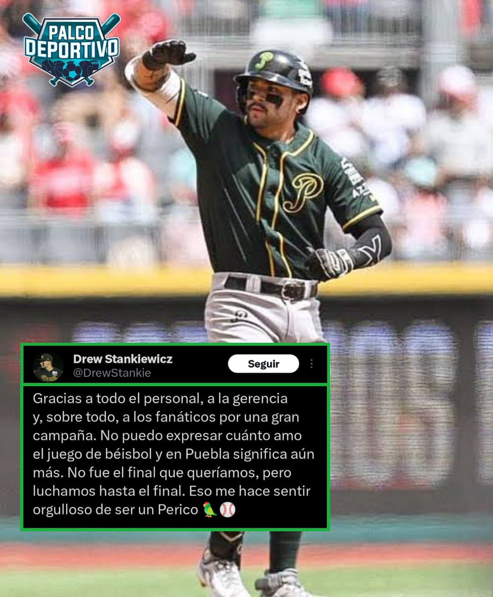 Palco Deportivo (@paldeportivo) on Twitter photo ¡Con la frente en alto! ⚾🦜
<a href="/DrewStankie/">Drew Stankiewicz</a> dió un mensaje de agradecimiento en sus redes sociales luego de que <a href="/Pericos_Oficial/">Pericos de Puebla</a> no pudiera defender el título.
Agradeció a todos los que conforman al equipo y en especial a la afición quienes estuvieron presentes en todo momento. ¡Con la frente en alto! ⚾🦜
<a href="/DrewStankie/">Drew Stankiewicz</a> dió un mensaje de agradecimiento en sus redes sociales luego de que <a href="/Pericos_Oficial/">Pericos de Puebla</a> no pudiera defender el título.
Agradeció a todos los que conforman al equipo y en especial a la afición quienes estuvieron presentes en todo momento.