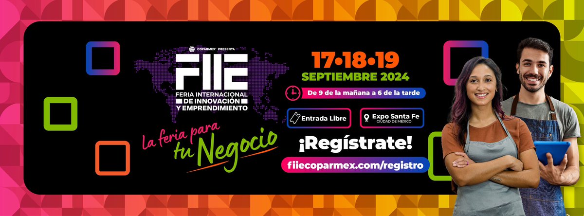 cceoficialmx's tweet photo. La #FIIE es la iniciativa con visión internacional más importante en #México organizada por @coparmex, que busca inspirar y respaldar al emprendimiento y apoyar e impulsar la creación y consolidación de más micro, pequeñas y medianas empresas.

Registro Gratuito 🎟️ 👇🏻https://t.co/dsmXOgwWED
 📆17 al 19 de septiembre
📍Expo Santa Fe #CDMX 
🕘 De 9 h a 18h 

#FIIE2024
#Coparmex
#Innovación #Emprendimiento #MiPyMEs