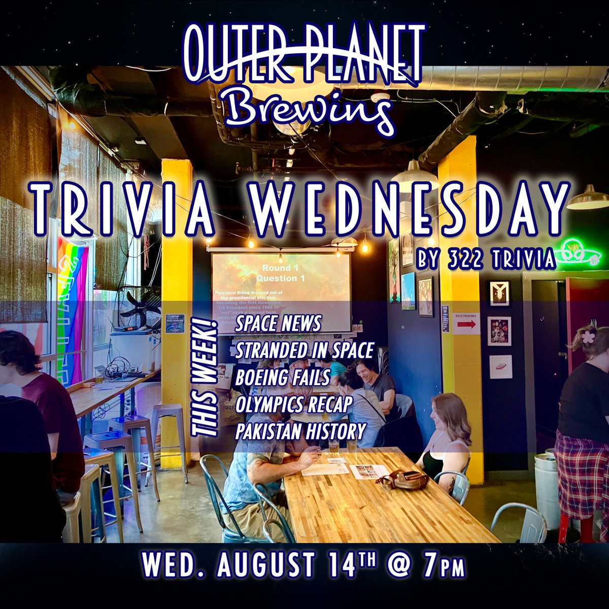 This Wednesday! Join us for our bi-monthly trivia, with space themes, current events, and more! Free to play, game starts at 7pm, prizes for teams in 1st, 2nd and last place 🍺 🏆 ❓