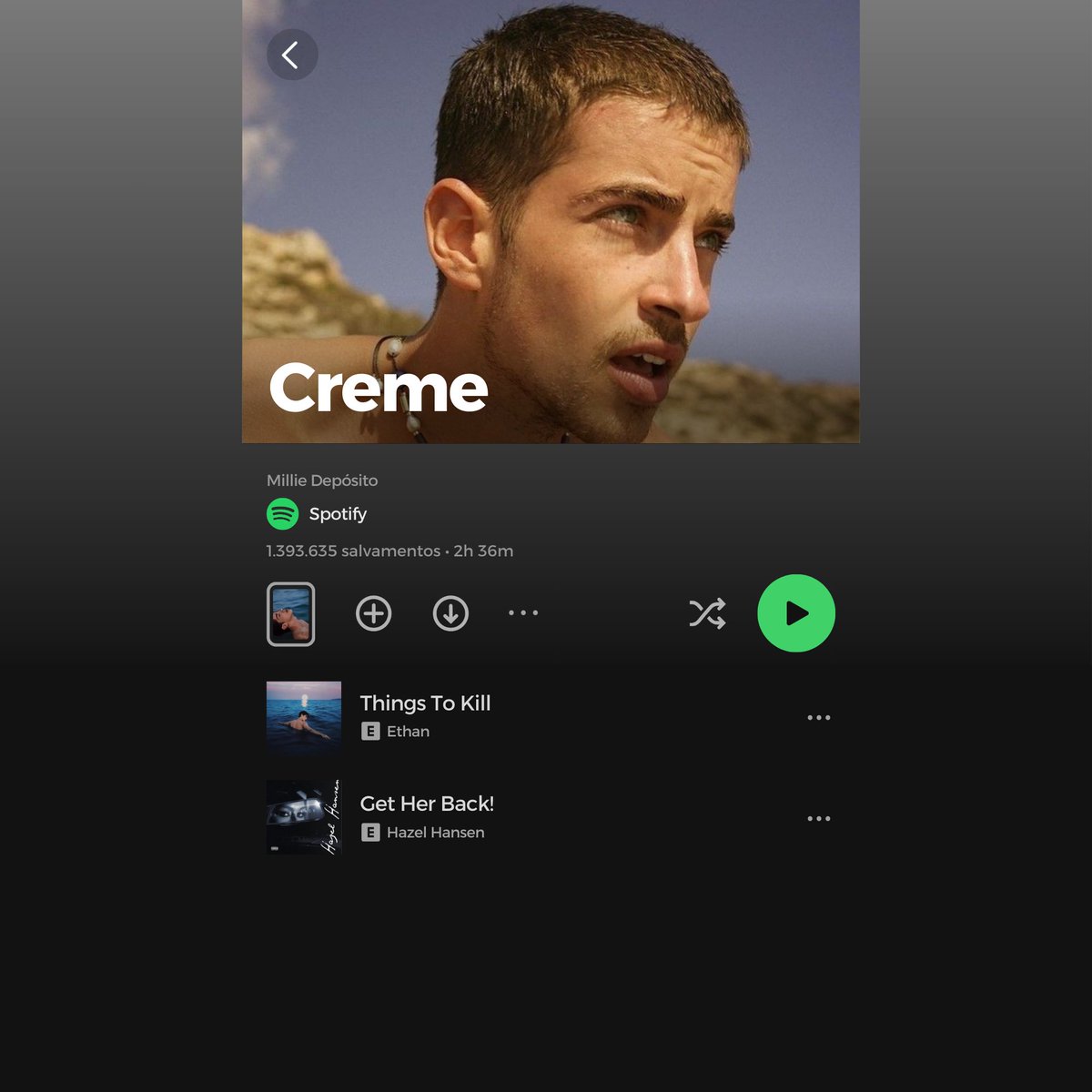 Ethan estampa a capa da playlist "Creme" no Spotify com "Things To Kill" no topo.