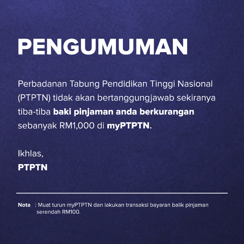 PTPTNOfficial's tweet photo. Jangan terkejut kalau baki pinjaman anda tiba-tiba berkurangan selepas anda lakukan ini 👇🏻​

Hanya muat turun myPTPTN dan lakukan transaksi bayar balik serendah RM100, anda berpeluang menangi tunai RM1,000 melalui Kempen myPTPTN Mudah, Cepat &amp; Selamat.