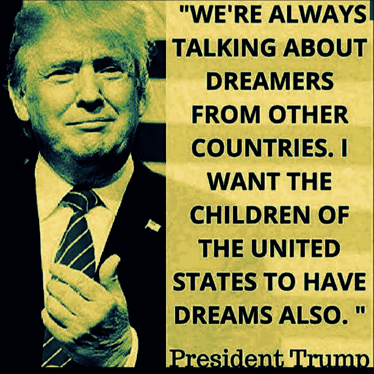 TheEXECUTlONER_'s tweet photo. @realDonaldTrump American children and American dreamers first! Close the border. https://t.co/Q2tCWRuSEk