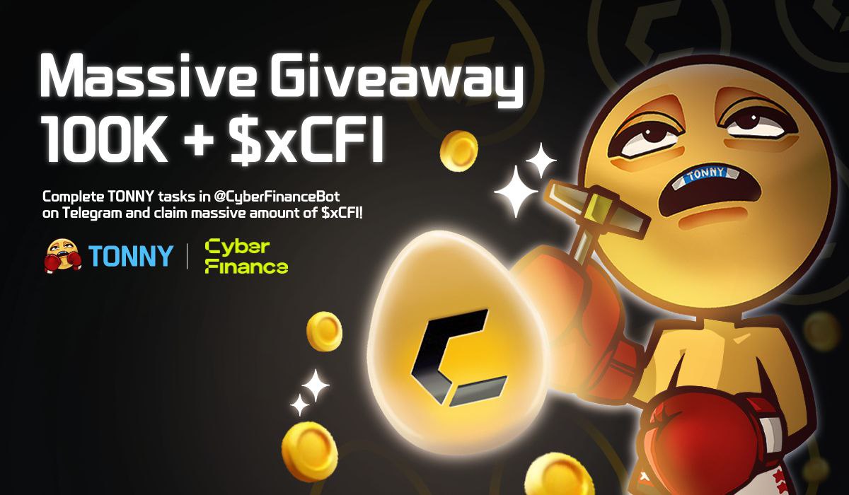 Tonny_io's tweet photo. ✨Get 100K ++ of Massive $xCFI Giveaway⭐️

👌 Event Link (https://t.co/sarY7zX0bB)

Complete TONNY tasks in @CyberFinanceBot on Telegram and claim massive amount of $xCFI!

🥊 Like & RT
🐦 Must Follow @Tonny_io & @CyberFinance__ 
⏰ 7D

#tonny #ton #tonecosystem #superhero
#Tonsociety #tap2earn #meme #memecoin #OKX #binance