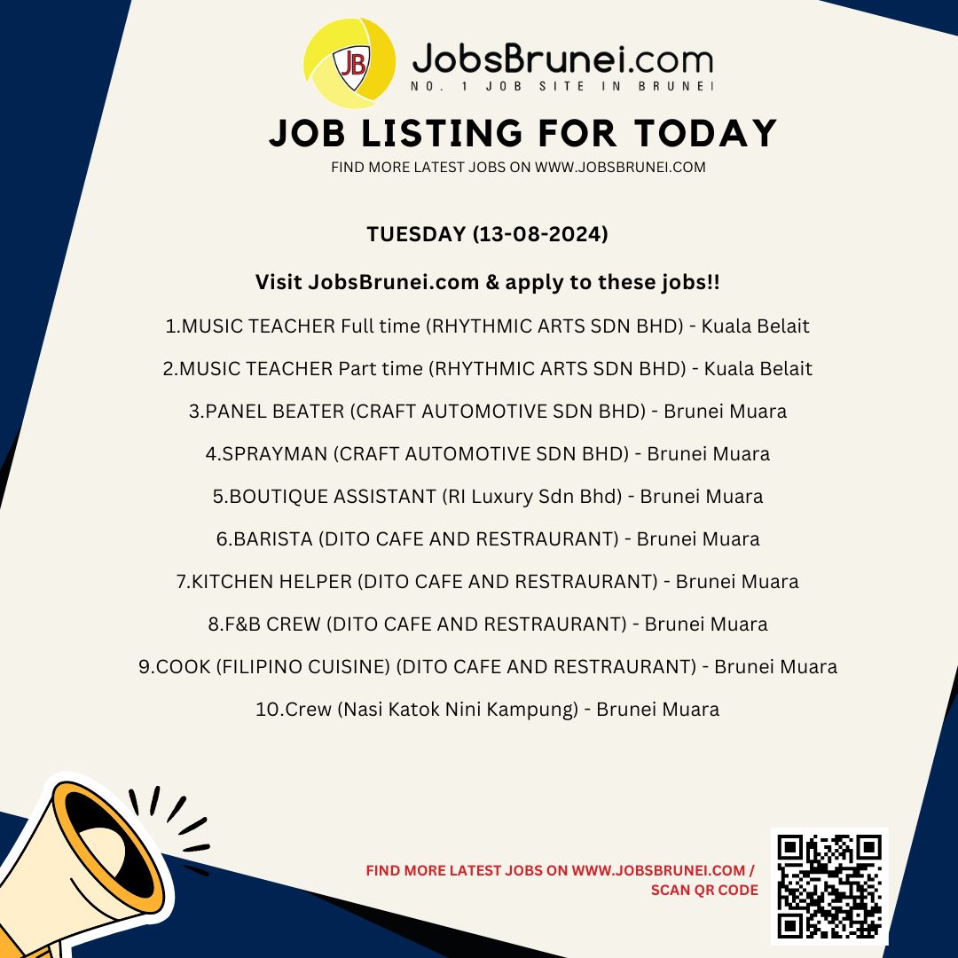 JobsBrunei's tweet photo. Latest jobs available on our job site, posted today. Visit https://t.co/7PJ3NFbCbU to view more newly posted jobs.For more latest jobs, visit the link on our bio or scan QR Code https://t.co/UUqFopTtKa
