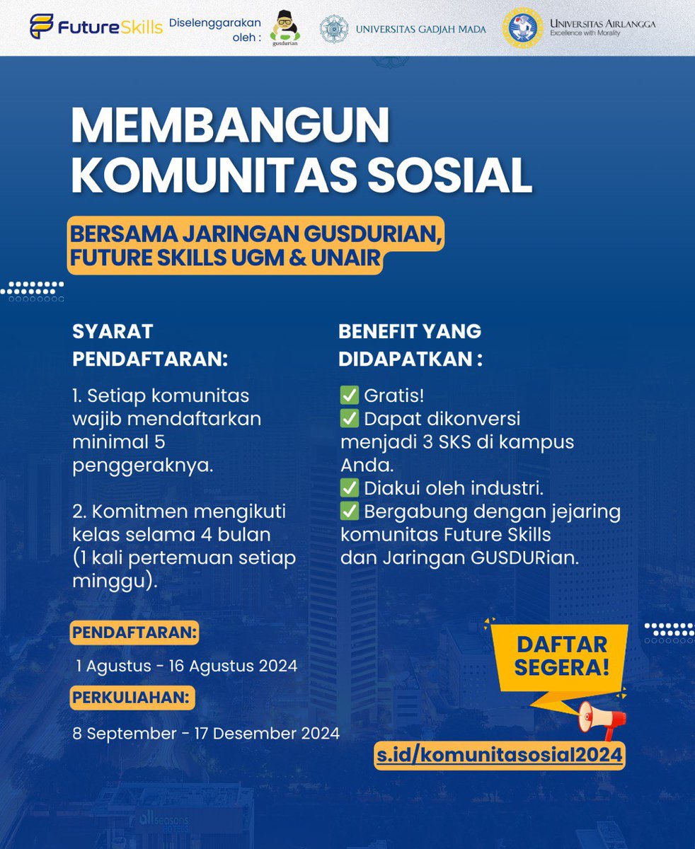 GUSDURians's tweet photo. TIGA HARI LAGI!!!

Bangun Komunitas Sosial yang Kuat Bersama Future Skills UGM &amp; UNAIR!

Hey, para penggerak komunitas di seluruh Indonesia! Siap untuk upgrade skill dan menguatkan komunitas kalian? 

#FutureSkills #UGM #Unair https://t.co/trQchYFyb1