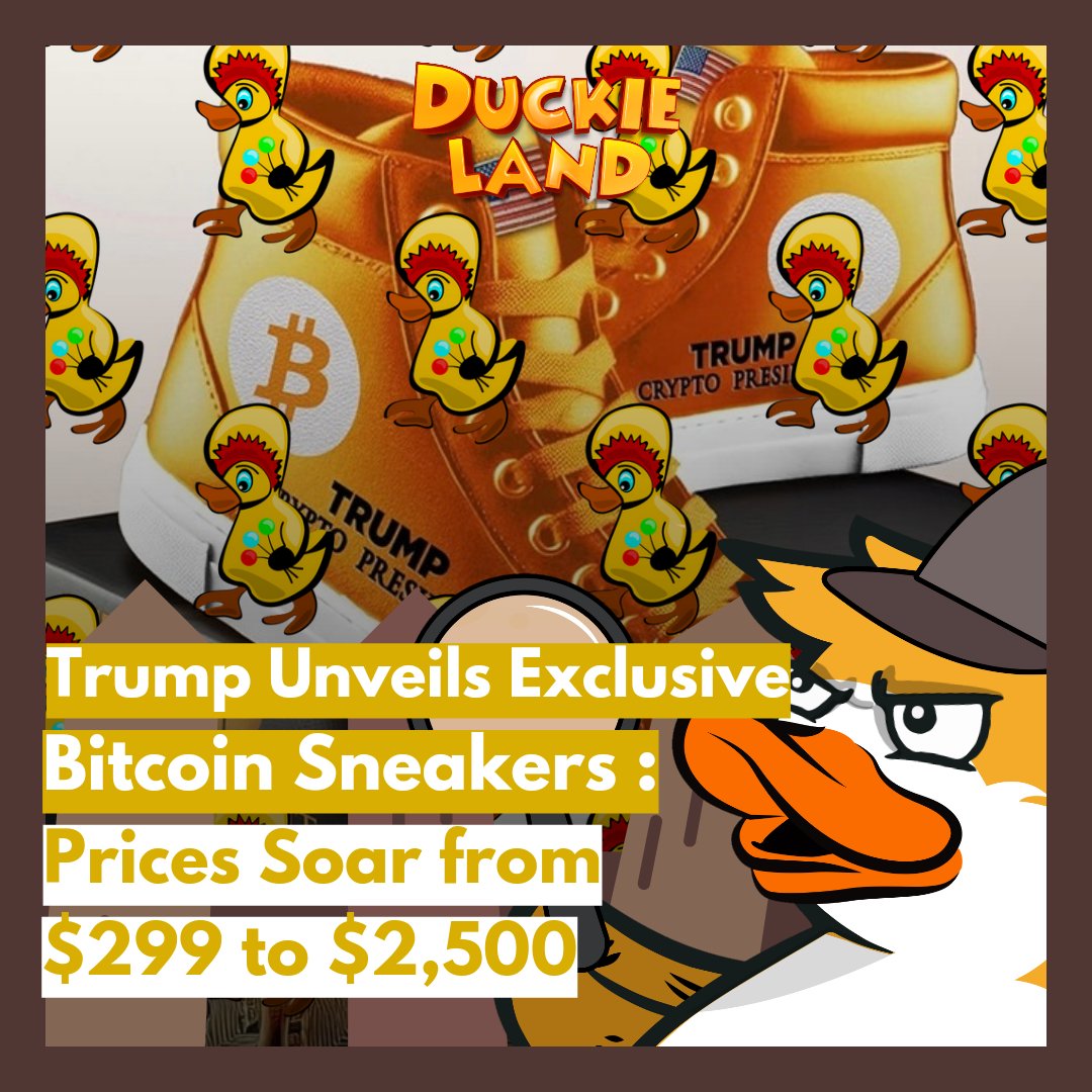Trump Unveils Exclusive Bitcoin Sneakers : Prices Soar from $299 to $2,500

Read more : instagram.com/p/C-mKPfpvCx7/…

#donaldtrump #Bitcoin #bitcoinnews #cryptocurrency #news #newsupdate #viral #duckieland #mMETA #trending #game