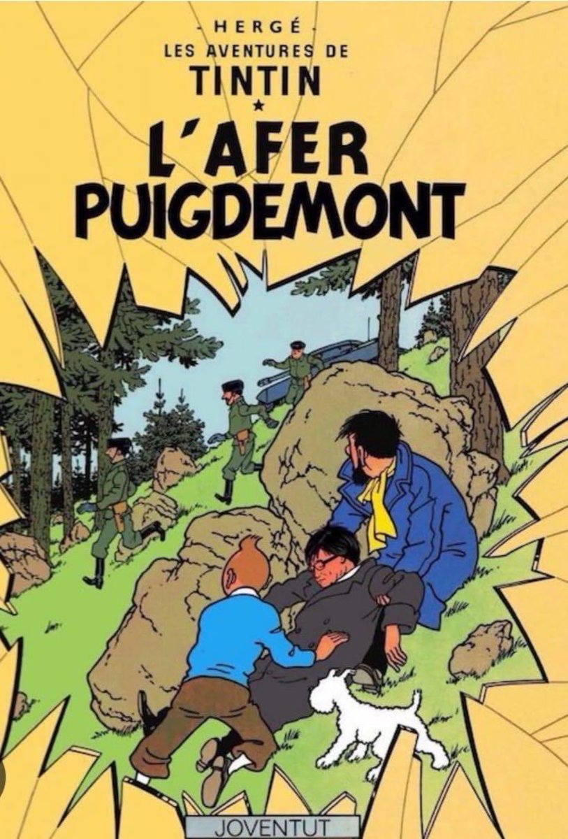 Vomitivo. 

Los tintinianos deberían denunciarlo: hacer a Tintin independentista  y mosso d’esquadra ayudando a Puigdemont, y a la Guardia Civil un cuerpo represor o fascista. Seguro que se le ha ocurrido a un belga.