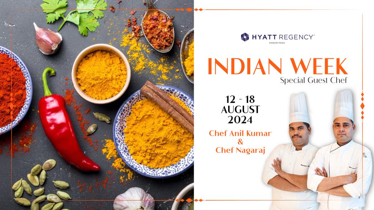 indembcam's tweet photo. Celebrate #IndianWeek in honor of 🇮🇳#IndependenceDay2024 from Aug 12-18, 2024.  Discover the mouthwatering world of Indian cuisine through an array of captivating culinary experiences curated by renowned chefs at  #HyattRegency 🇰🇭
@devyani_K
@CambodiaIndian
@IndianDiplomacy https://t.co/H26u3n8b1o