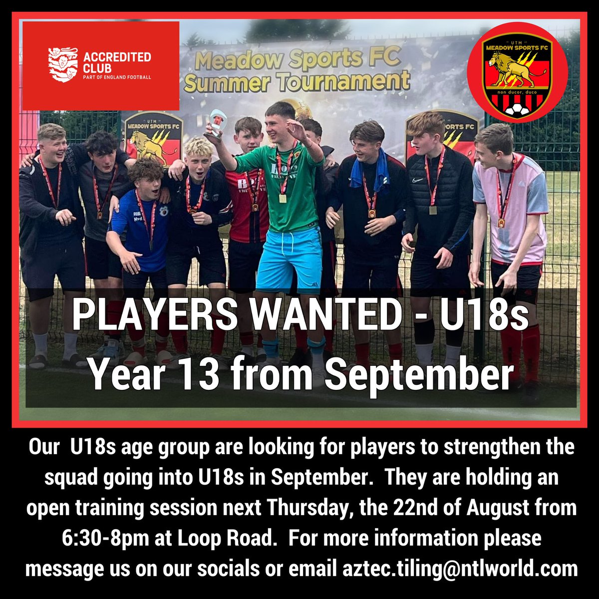 Meadow Sports FC (@meadow_sports) on Twitter photo PLAYERS WANTED - Our U18s age group are looking for players to strengthen the squad in September. They are holding an open training session next Thursday, the 22nd of August from 6:30-8pm at Loop Road. For more information DM us or email aztec.tiling@ntlworld.com PLAYERS WANTED - Our U18s age group are looking for players to strengthen the squad in September. They are holding an open training session next Thursday, the 22nd of August from 6:30-8pm at Loop Road. For more information DM us or email aztec.tiling@ntlworld.com