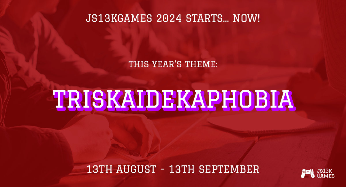 Thirteenth, anniversary edition of #JS13K starts... NOW! Build a Web game in a month on a given theme (Triskaidekaphobia) and fit it into a 13 kilobyte zip package to win lots of cool prizes, eternal fame, and respect!

Blog post: medium.com/js13kgames/js1…

Compo website: