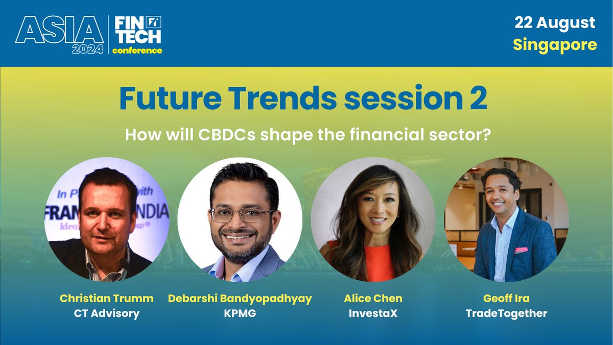 asia__fintech's tweet image. Christian Trumm of CT Advisory and Debarshi Bandyopadhyay of KPMG have joined the #AsiaFinTechConference!

They&apos;ll be talking CBDCs; while Singapore may never see a retail CBDC, its influence in the adoption and implementation across Asia is undeniable.

asiafintechconference.com