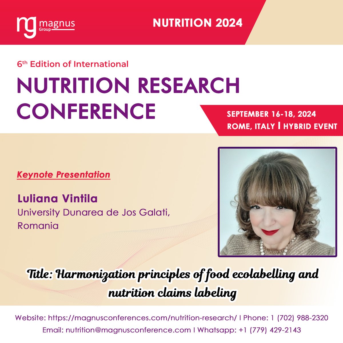 Nutri_congress's tweet photo. Join us with #LulianaVintila from @ugalro, Romania at @Nutri_congress by @magnus_group! The conference is fast approaching with limited slots. Register soon to secure your spot!
๐ https://t.co/QJ11pFFk4v
๐
September 16-18, 2024
๐ Rome, Italy
๐ฒ 1 77 9429 2143
#Nutriconference https://t.co/gswLI6VKUb