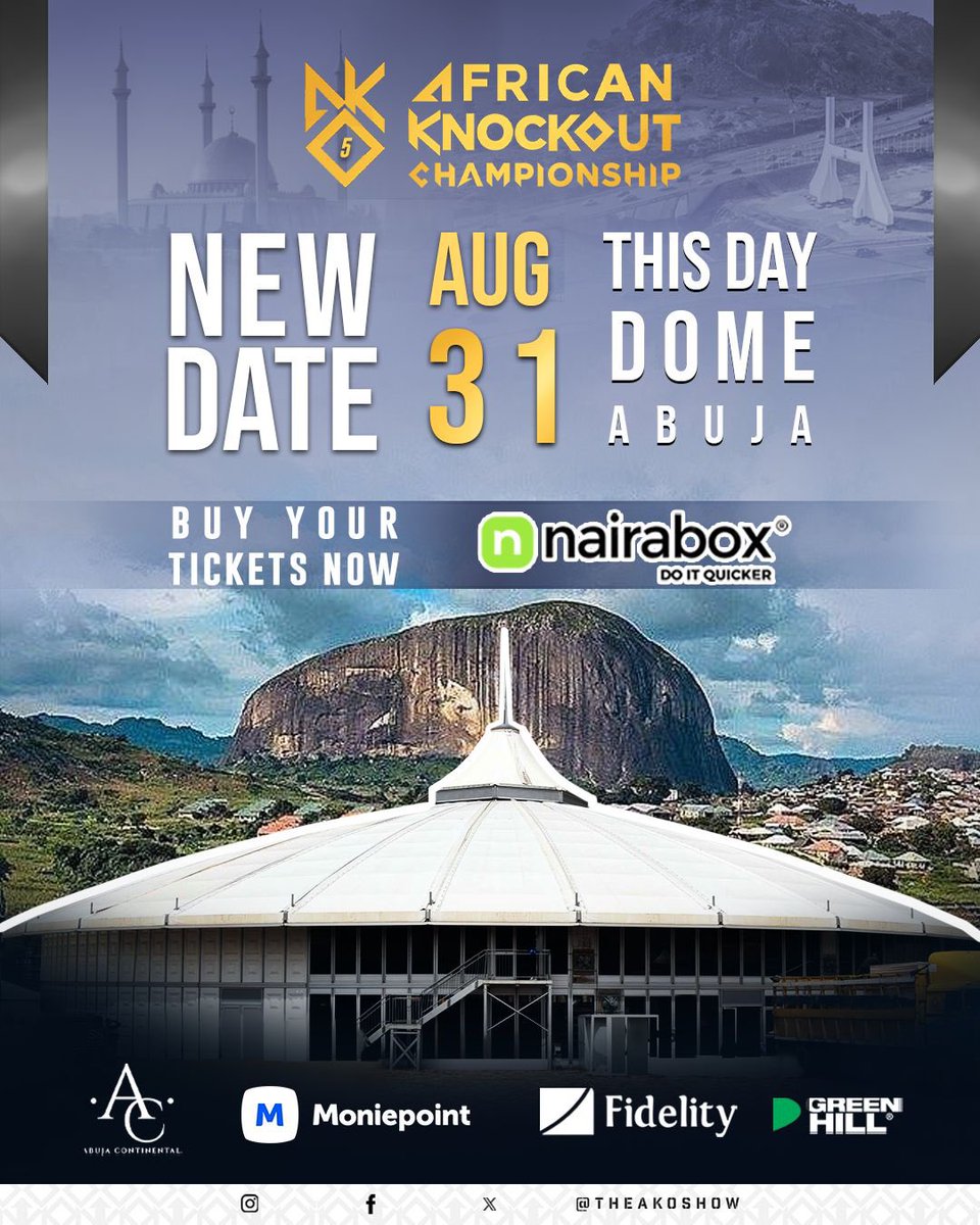 TheAKOShow's tweet image. 📣 𝐀𝐍𝐍𝐎𝐔𝐂𝐄𝐌𝐄𝐍𝐓 📣

AKO 5 is now scheduled to take place at THIS DAY DOME in Abuja📍on Saturday, August 31st.

🎟️ All previously purchased tickets remain valid.

Get your tickets now at @nairabox 👇🏾

events.nairabox.com/event/669101d6…

#AKOChampionship #MMA #Abuja #Nigeria #AKO5…