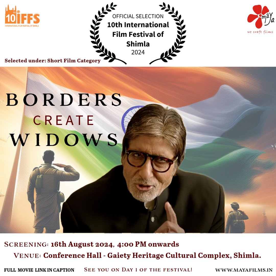 films_maya's tweet photo. 🎬 Thrilled to announce "Borders Create Widows" is selected for the 10th International Film Festival of Shimla 2024! 🌟🗓️ Aug 16 2024 l⏱️ 4:00 PM
📍 Gaiety Heritage Cultural Complex, Shimla
Watch here: https://t.co/dkTbYHlCEh l Thanks for the support! 🎥🙌#shortfilm https://t.co/GBZf5CagGK