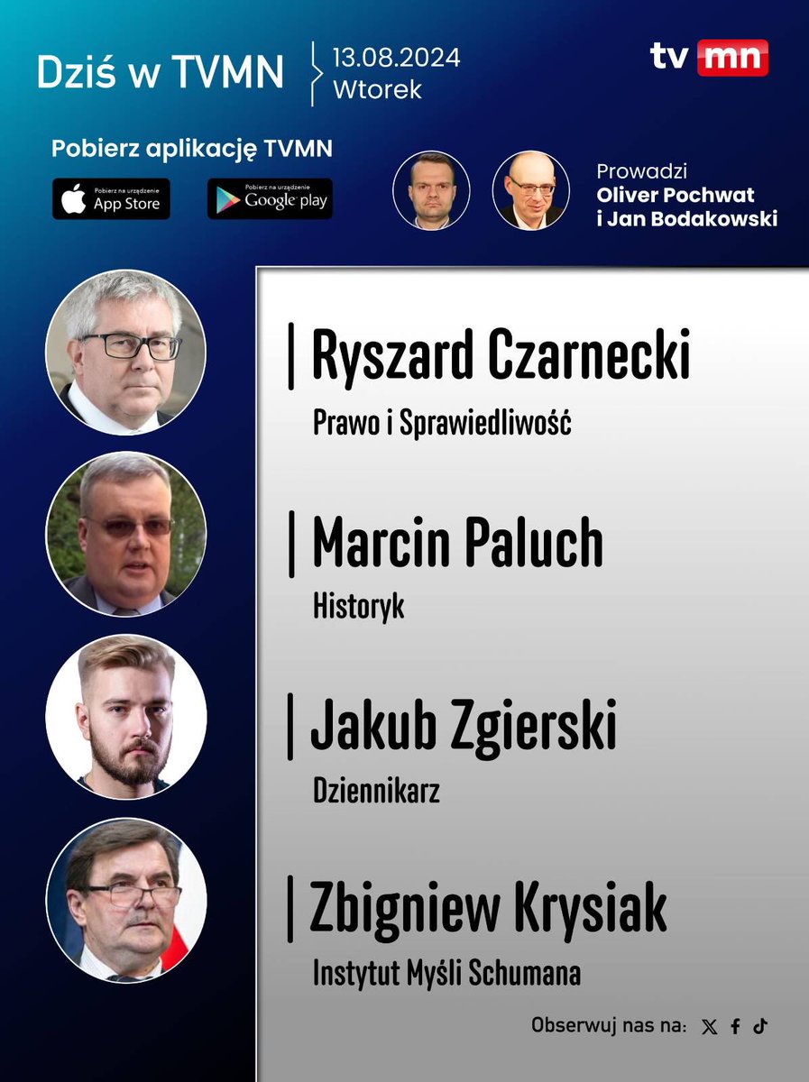 TVMediaNarodowe's tweet photo. 🔴Dziś w #TVMN gośćmi @Oli_Pochwat i @jan_bodakowski będą: @r_czarnecki, dr M. Paluch, @JZgierski, prof Krysiak @ISchumana
📺Oglądaj na kanale nr 55 lub online https://t.co/nU6UrYv3TV https://t.co/W5cXDdYOE8