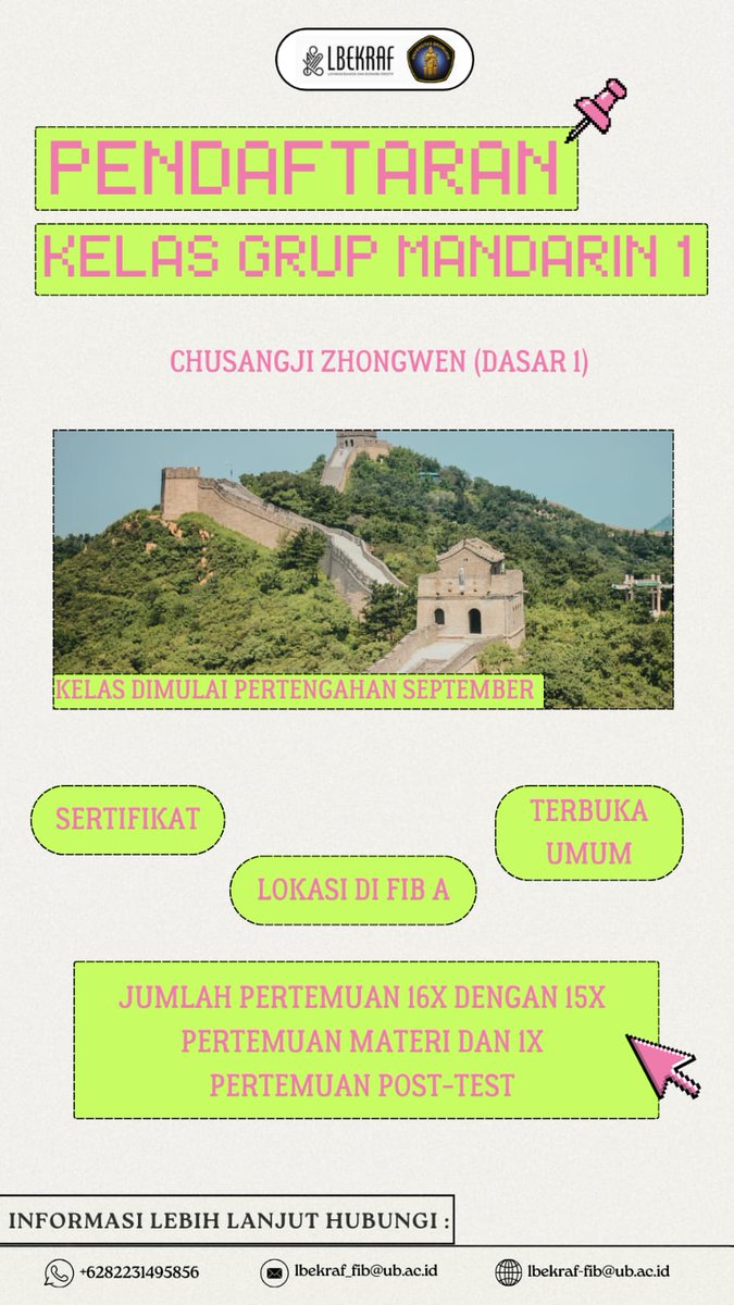 LBEKRAF's tweet photo. LBEKRAF membuka pendaftaran kelas grup bahasa Mandarin dasar 1 yang dibuka untuk umum. Kelas ini akan berlangsung pada pertengahan september nanti ✨

Layanan Bahasa dan Ekonomi Kreatif (LBEKRAF)
Gedung A FIB UB lantai 1 
WhatsApp (082231495856)
Ibekraf_fib@ub.ac.id https://t.co/g7DTc2x5UZ