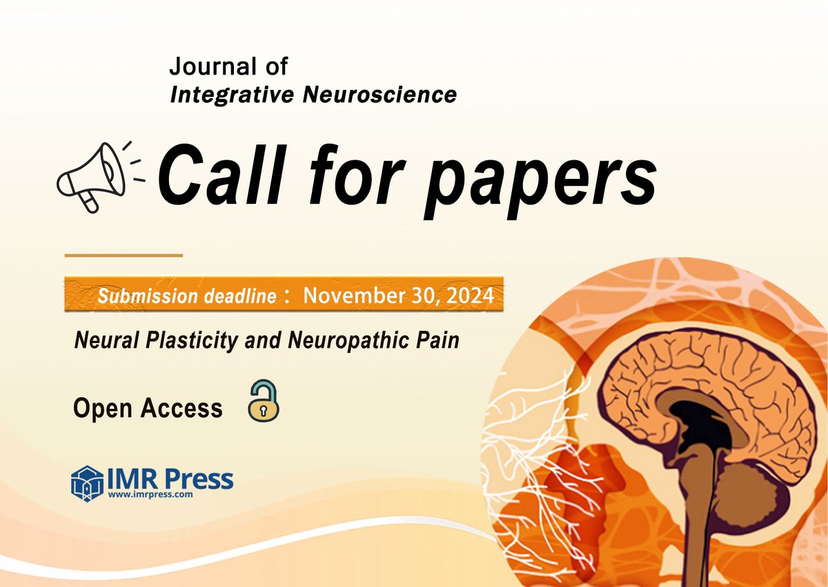 elaineoh7's tweet photo. 📢Call for papers for research topic 'Neural Plasticity and Neuropathic Pain' 
🔗Submit Here: https://t.co/DlEMnat8Ne 
📩Contact: elaine.oh@imrpress.com
#JIN #OpenAccess #NeuropathicPain #NeuralPlasticity
@JINeuroscience https://t.co/zyWKkonQCu