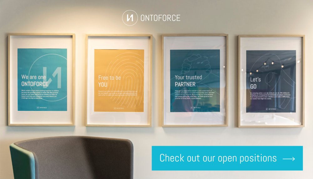 Our company values reflect who we are and what we do: a highly collaborative team full of unique individuals who give it their all to support our customers as they carry out their science-driven missions. Learn more about our values and life at ONTOFORCE: careers.ontoforce.com/?_gl=1*cxqww*_….