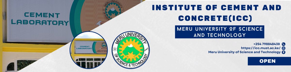 Cement_ICC's tweet photo. Join the #InstituteofCementandConcrete(ICC) at #MeruUniversityofScienceandTechnology!  Revolutionizing #sustainableConstruction through research, training, &amp; community outreach. Connect with experts, explore innovations, and help build a #greenerfuture!  #CementInnovation https://t.co/TIxHIL5ft8