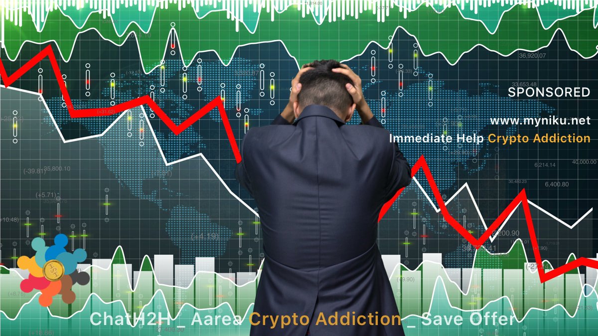 ChatH2H's tweet photo. https://t.co/GcI93nYdo5 sponsors at https://t.co/TGhFXaavlk.
you will get immediate help. Addiction is not a game! Take it seriously and get help. #crypto #addiction #H2HToken #musk #tramp #Tesla #Elon #pumas #DDOS #BTC #BTCUSDT #ETH #blockchain #Polygon #VCFunding #investing #CH https://t.co/hj3f8UDT5B