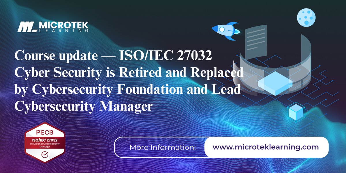 MicrotekLearn's tweet image. Course update — ISO/IEC 27032 Cyber Security is Retired and Replaced by Cybersecurity Foundation and Lead Cybersecurity Manager
lnkd.in/gzTSgiTz

#MicrotekLearning #RedefineTheSkills #CyberSecurity #CybersecurityFoundation #LeadCybersecurityManager