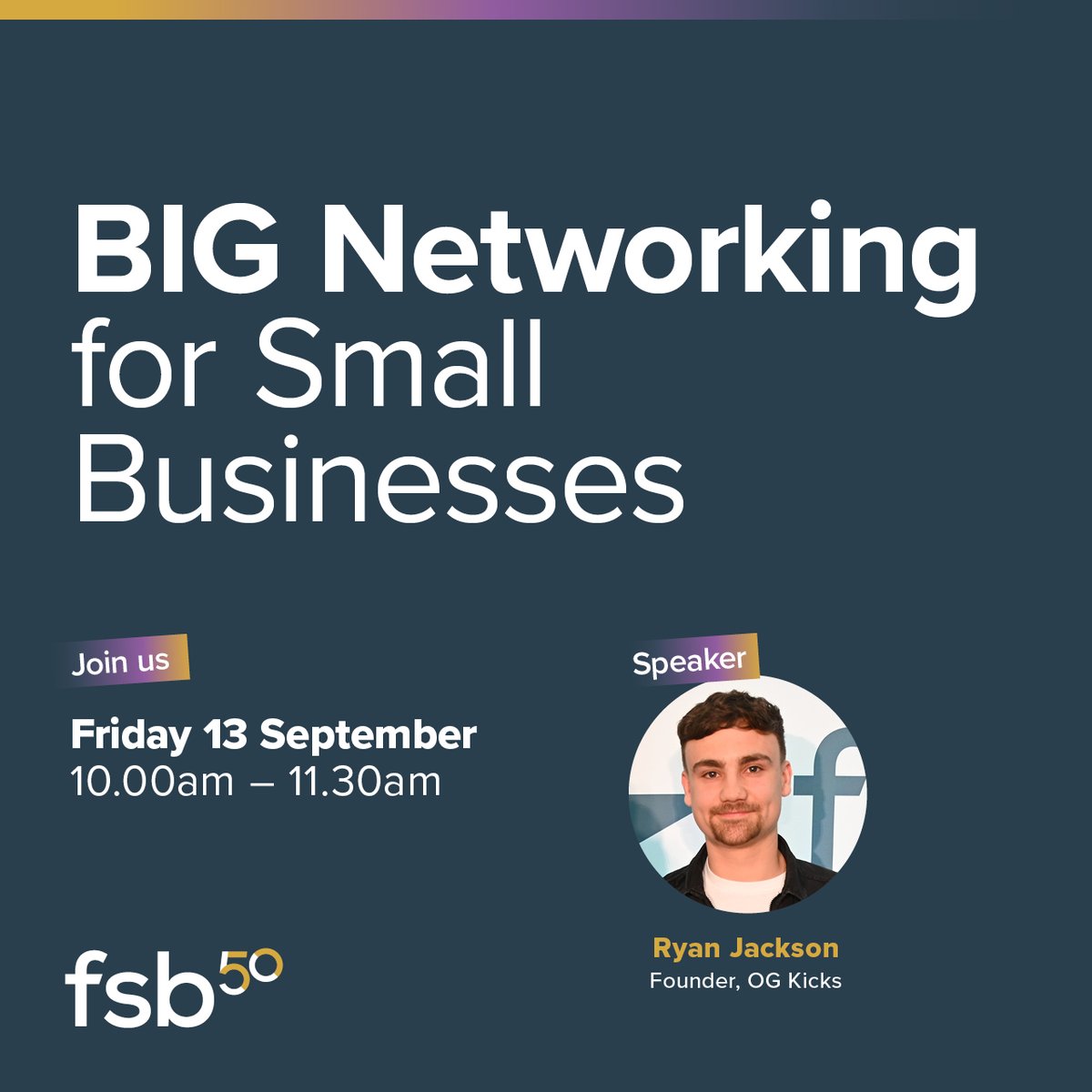 FSBEastAnglia's tweet photo. BIG networking is back!

⭐️Network with 100s of #SMEs from across the UK

⭐️Be in with a chance to win a luxury hamper

⭐️Hear from #FSBmember Ryan Jackson, founder of OG Kicks

🆓https://t.co/Bp71keLrEo
#FSBbigNetwork #SmallBusinessBigIdeas https://t.co/YmqTGBVH9U