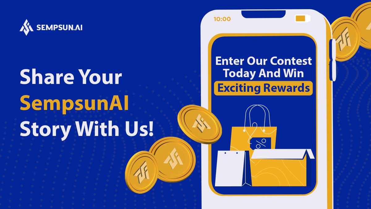 SempsunAI's tweet photo. Share your shopping success with Sempsun AI, share your story, and win prizes! Tell us how Sempsun AI has improved your shopping habits and the rewards you've received. Don’t hesitate, share your achievements and win! #ShareYourStory #Contest #SempsunAI https://t.co/9JDOTz1hB1