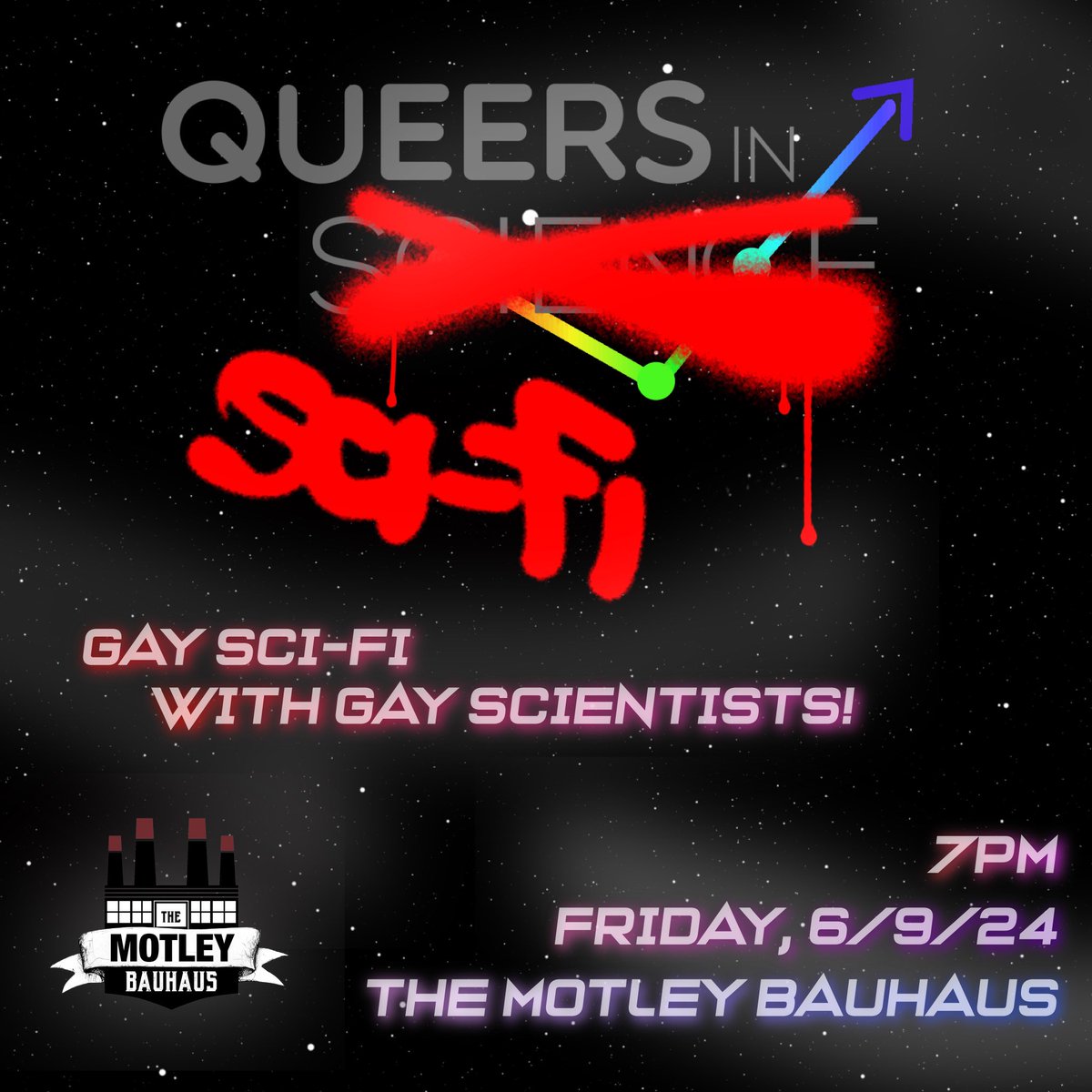 QueersInScience's tweet photo. 🚀 Queers in Sci-Fi 🚀 is back for a second year! 

🌟 Join QueersinScience VIC and an amazing panel of queer scientists next month at
@MotleyBauhaus for sci-fi, Star Trek and stellar discussions!

🔗 Get your tickets now: https://t.co/iUWLIpgGg0 https://t.co/cjAKLtC56q