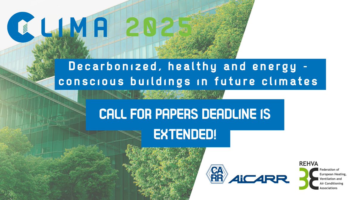 REHVAHVAC's tweet photo. Just a few weeks before the Call for #abstracts deadline!
Join us to the #REHVA #HVAC #World #Congress #CLIMA, the leading international #scientific congress in the #field of #heating, #ventilation, and #air #conditioning!
https://t.co/g1viA55NPC https://t.co/zzL6Kf3MMb