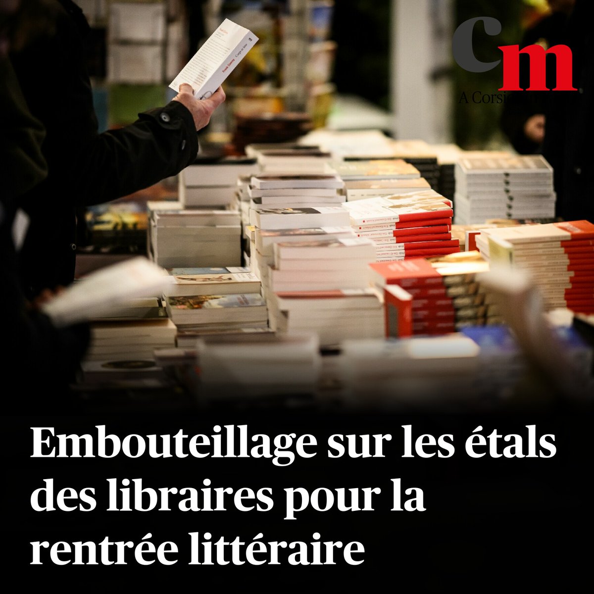 Embouteillage sur les étals des libraires pour la rentrée littéraire
➡️ sur.corsematin.com/ks2