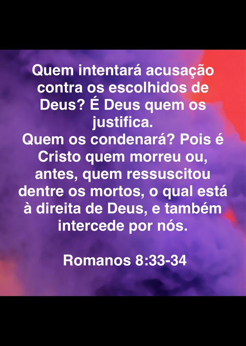 Anderso35012733's tweet photo. Romanos 8: 33. Quem intentará acusação contra os escolhidos de Deus? É Deus quem os justifica. 34. Quem os condenará? Pois é Cristo quem morreu ou, antes, quem ressuscitou dentre os mortos, o qual está à direita de Deus, e também intercede por nós. https://t.co/WlU7k83SXb