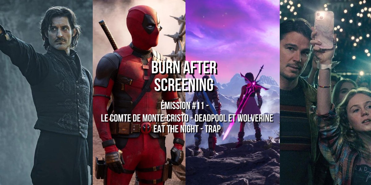 ÉMISSION ÉTÉ 2024 DISPONIBLE !

Au sommaire : 
📔 LE COMTE DE MONTE-CRISTO
🦸 DEADPOOL ET WOLVERINE
🎮 EAT THE NIGHT
🎤 TRAP

Une émission à écouter ici : 
smartlink.ausha.co/burn-after-scr…