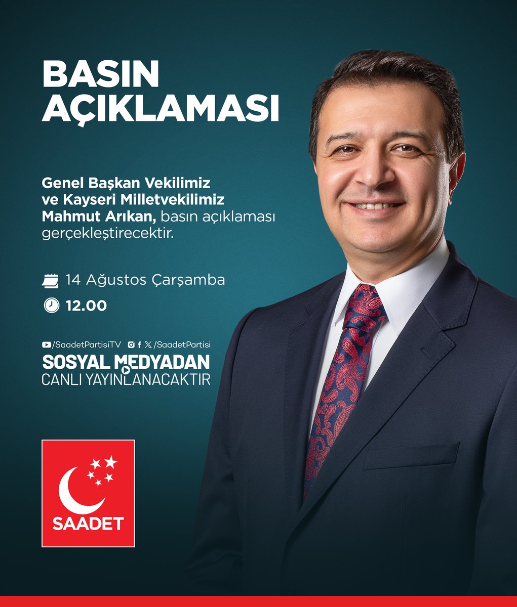 Genel Başkan Vekilimiz ve Kayseri Milletvekilimiz Mahmut Arıkan, basın açıklaması gerçekleştirecektir. 

🗓 14 Ağustos Çarşamba (Yarın)
🕰 12.00
📍 Saadet Partisi Genel Merkezi

📡 Sosyal medya hesaplarımızdan canlı yayınlanacaktır.