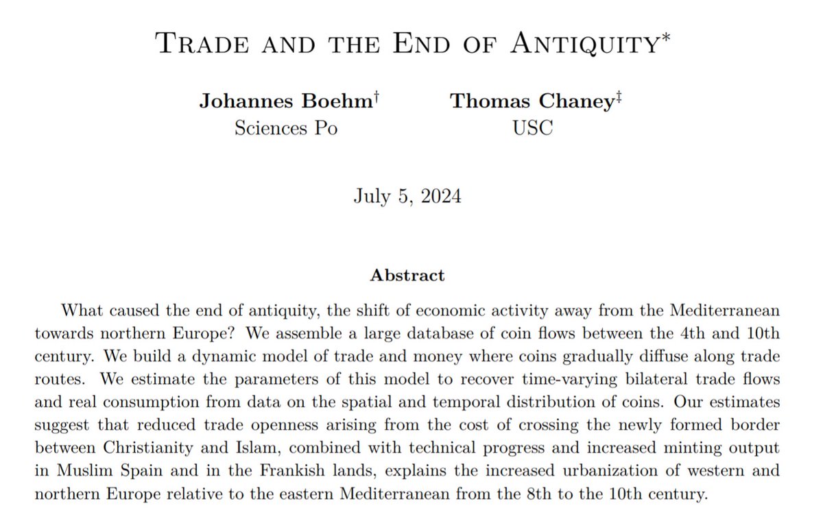florianederer's tweet photo. The Pirenne Thesis remains undefeated. 

@johannesmboehm &amp; Chaney provide new evidence that the end of antiquity was not brought about by the fall of the Roman empire but rather by the reduced trade openness between Christianity and Islam.
https://t.co/eIkKIEnfGK https://t.co/tXABhGTebj
