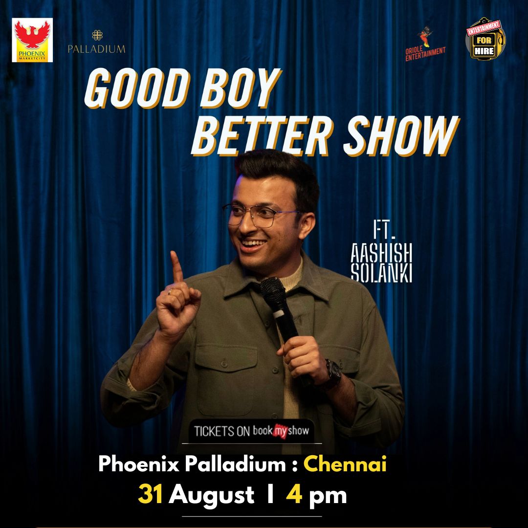 pmcchennai's tweet image. Laughter Alert!

Get ready to LOL with Aashish Solanki's "Good Boy Better Show" at Phoenix Marketcity Chennai!

Clean jokes, hilarious stories, and a whole lot of fun - don't miss out!

Book Now - in.bookmyshow.com/events/good-bo…

#GoodBoyBetterShow #AashishSolanki #PhoenixMarketcity