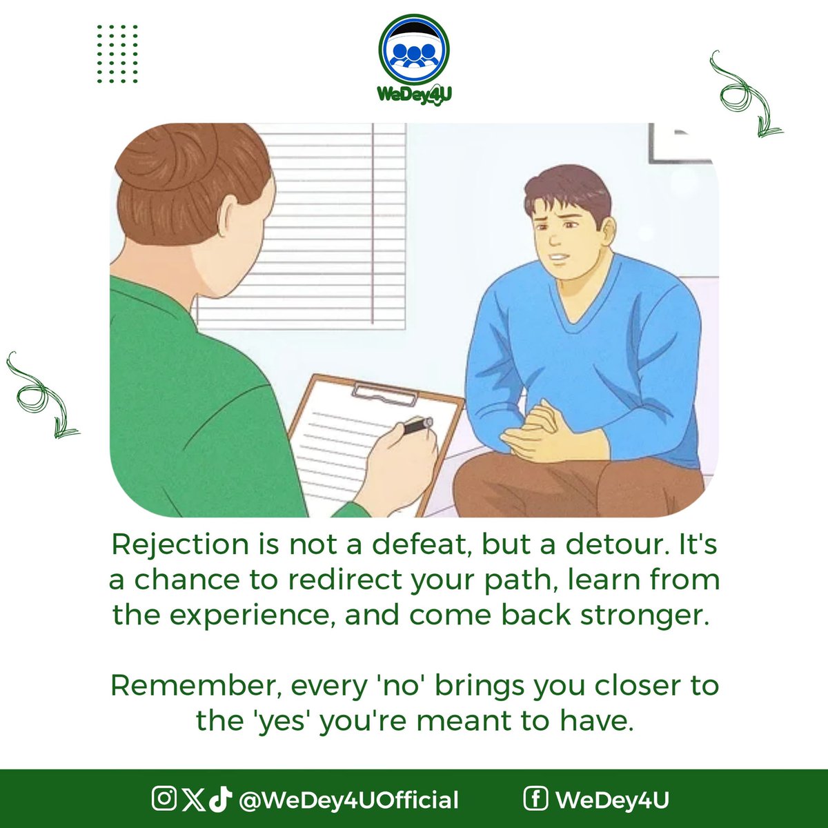 WeDey4UOfficial's tweet photo. 3 quick, doable actions to help you get over rejection:
💚Recognise Your Feelings
💚Recast the Refusal
💚Build Capacity
WeDey4U💚
#mentalhealth
#mentalhealthawareness #rejection #mentalhealthmatters #mentalhealthawareness #mentalhealthcommunity #selfdevelopmentjourney https://t.co/19I1jxLXZL