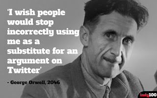 Uutisia lukiessa:
"Mikäli kaakatetut mielipiteet olivat puhdasoppisia, niistä seurasi vain kehuja ja kiitoksia, ja kun Times kuvasi erästä puolueen puhujaa tuplaplushyväksi ankkapuhujaksi, se oli mitä hienoin ja arvokkain kohteliaisuus.” 
George Orwell Vuonna 1984