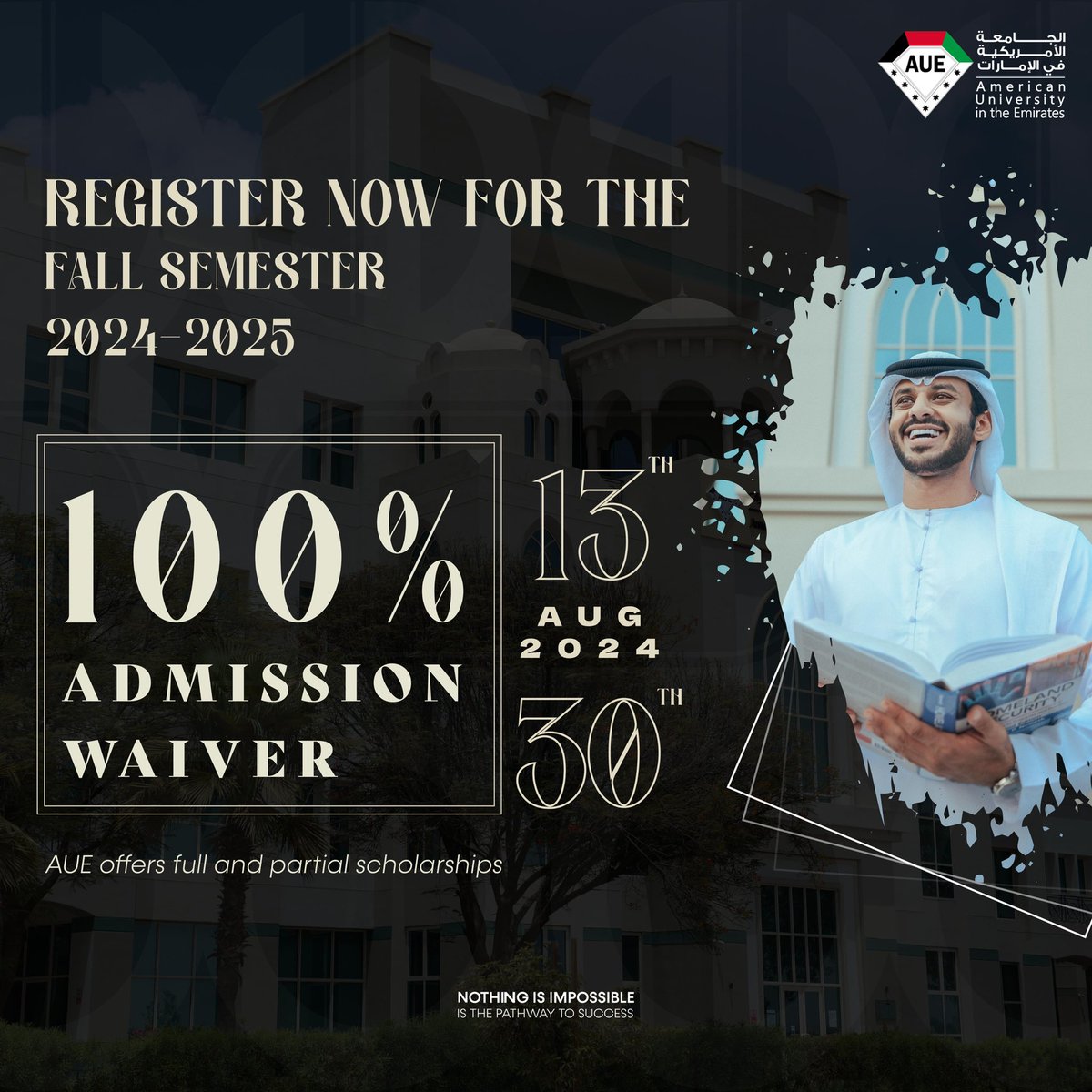 Secure your spot for the Fall Semester 2024-2025!🍁 

Register between August 13th and 30th and get a 100% admission waiver 🤩

Don’t miss out on this limited-time offer!

#RegisterNow #FallSemester #AUE #AdmissionsOpen