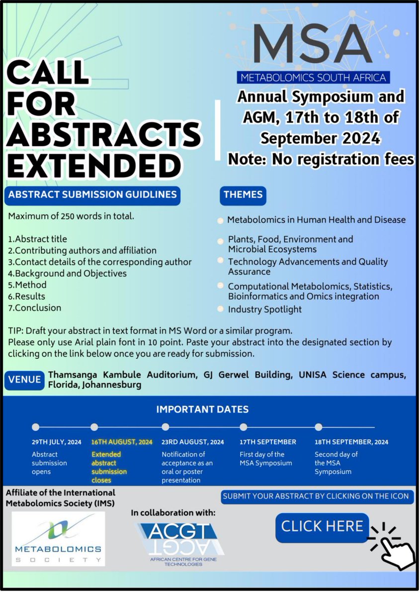 Did you miss the deadline to submit your abstract for the MSA Symposium? you are in luck. The call for abstracts has been extended to the 16th of August (Friday). Submit your abstract here:  shorturl.at/Ar7xx #metabolomics@FT_ResearchUJ@Imbewu_MG@go2uj@unisa@theNWU